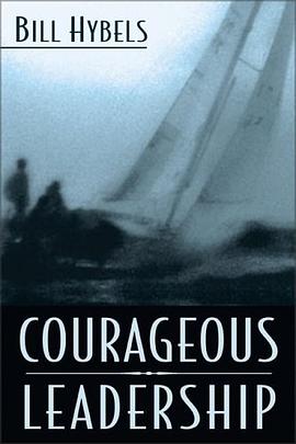 Courageous Leadership pdf epub mobi 下载