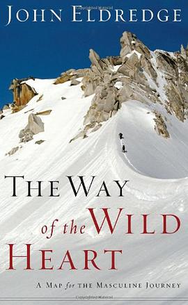 The Way of the Wild Heart pdf epub mobi 电子书 下载