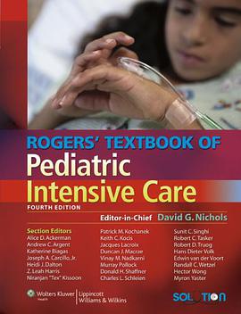 Rogers' Textbook of Pediatric Intensive Care pdf epub mobi 电子书 下载