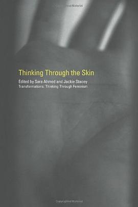 Thinking Through the Skin (Transformations) pdf epub mobi 电子书 下载