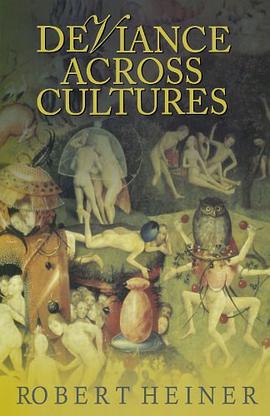 Deviance Across Cultures pdf epub mobi 电子书 下载