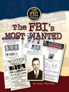 The FBI's Most Wanted pdf epub mobi 电子书 下载