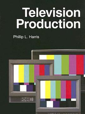 Television Production pdf epub mobi 电子书 下载