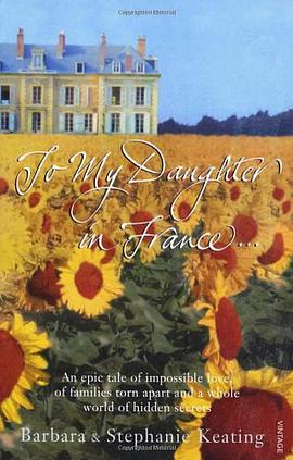 To My Daughter in France pdf epub mobi 电子书 下载