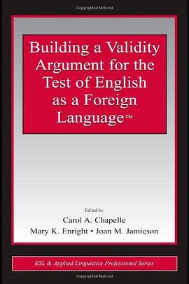 Building a Validity Argument for the Test of English as a Foreign Language pdf epub mobi 电子书 下载