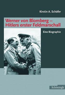 Werner von Blomberg pdf epub mobi 电子书 下载
