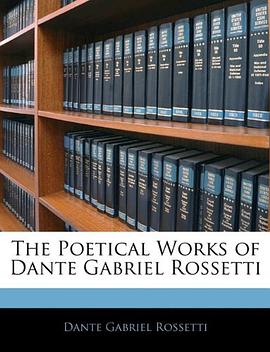 The Poetical Works of Dante Gabriel Rossetti pdf epub mobi 電子書 下載