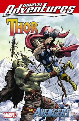Marvel Adventures Thor and the Avengers pdf epub mobi 电子书 下载
