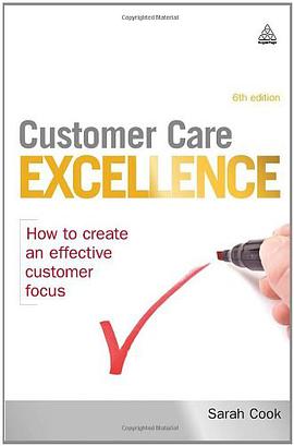 Customer Care Excellence pdf epub mobi 电子书 下载