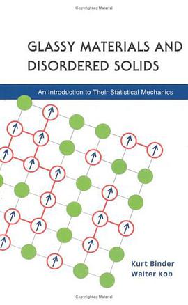 Glassy Materials and Disordered Solids pdf epub mobi 电子书 下载