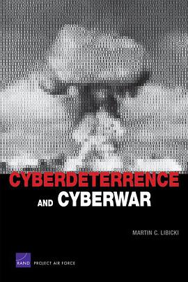 Cyberdeterrence and Cyberwar pdf epub mobi 电子书 下载