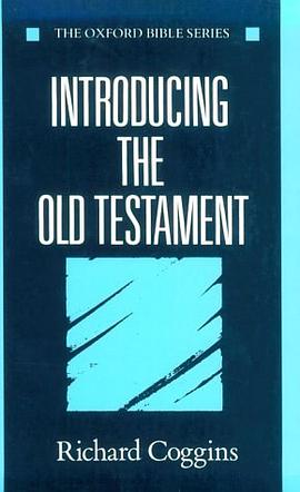 Introducing the Old Testament (Oxford Bible Series) pdf epub mobi 电子书 下载