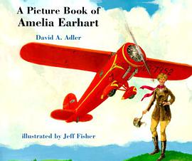 A Picture Book of Amelia Earhart pdf epub mobi 电子书 下载
