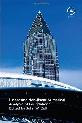 Linear and Non Linear Numerical Analysis of Foundations pdf epub mobi 电子书 下载