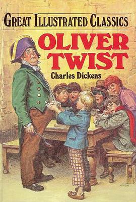 Oliver Twist (Great Illustrated Classics) pdf epub mobi 电子书 下载