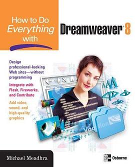 How to Do Everything with Dreamweaver 8 (How to Do Everything) pdf epub mobi 电子书 下载