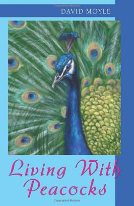 Living With Peacocks pdf epub mobi 下载