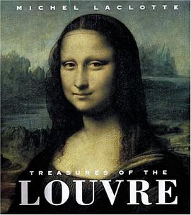 Treasures of the Louvre pdf epub mobi 电子书 下载