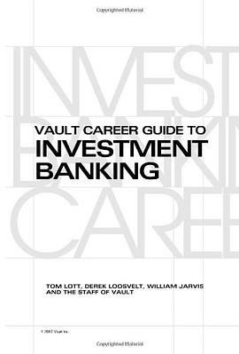 Vault Career Guide to Investment Banking, 6th Edition pdf epub mobi 电子书 下载