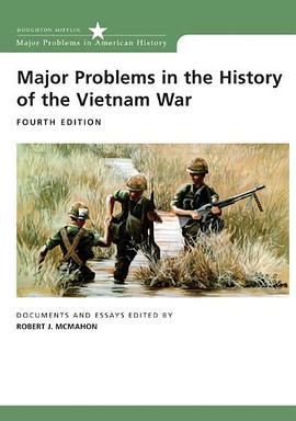 Major Problems in the History of the Vietnam War pdf epub mobi 电子书 下载