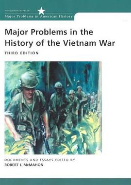 Major Problems in the History of the Vietnam War pdf epub mobi 电子书 下载