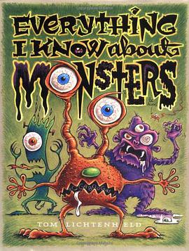 Everything I Know about Monsters pdf epub mobi 电子书 下载