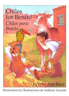 Chiles for Benito/Chiles Para Benito pdf epub mobi 电子书 下载