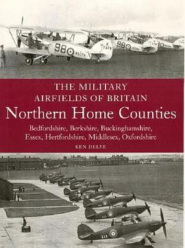 The Military Airfields of Britain pdf epub mobi 下载