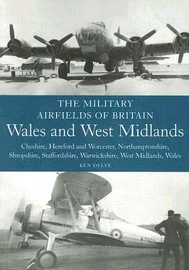 The Military Airfields of Britain pdf epub mobi 电子书 下载