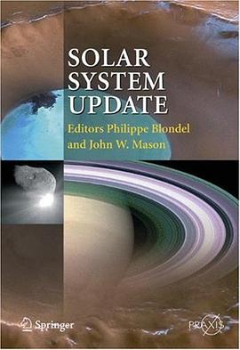Solar System Update (Springer Praxis Books / Geophysical Sciences) pdf epub mobi 下载