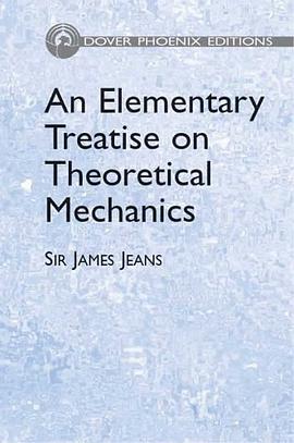 An Elementary Treatise on Theoretical Mechanics pdf epub mobi 电子书 下载