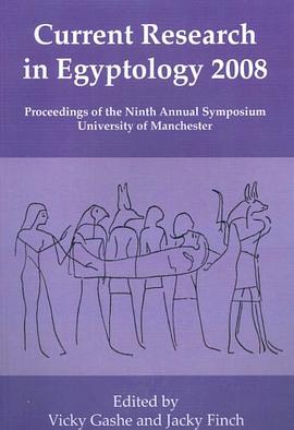Current Research in Egyptology 2008 2008 pdf epub mobi 電子書 下載