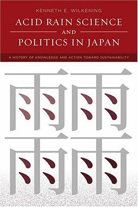 Acid Rain Science and Politics in Japan pdf epub mobi 电子书 下载