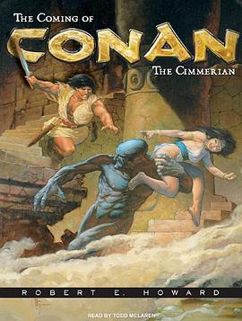 The Coming of Conan the Cimmerian pdf epub mobi 电子书 下载