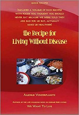 The Recipe for Living Without Disease pdf epub mobi 电子书 下载