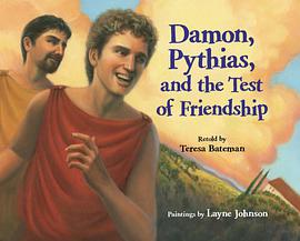 Damon, Pythias, and the Test of Friendship pdf epub mobi 電子書 下載