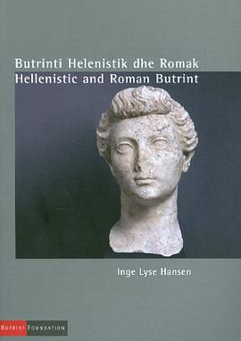 Hellenistic and Roman Butrint pdf epub mobi 电子书 下载