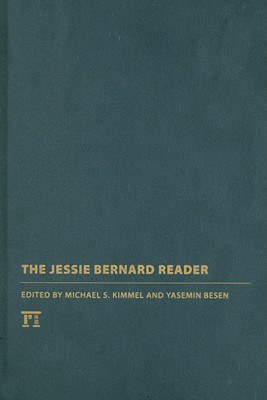 The Jessie Bernard Reader pdf epub mobi 电子书 下载