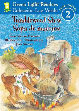 Tumbleweed Stew/Sopa de Matojos pdf epub mobi 电子书 下载
