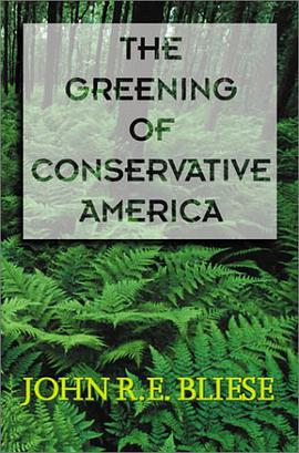 The Greening Of Conservative America pdf epub mobi 电子书 下载