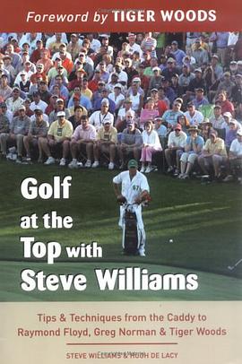 Golf at the Top with Steve Williams pdf epub mobi 电子书 下载