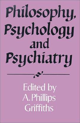 Philosophy, Psychology and Psychiatry pdf epub mobi 电子书 下载