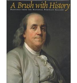 A Brush With History - Paintings from the National Portrait Gallery pdf epub mobi 电子书 下载