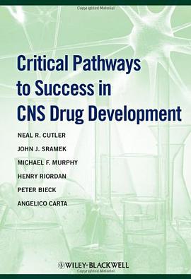 Critical Pathways to Success in CNS Drug Development pdf epub mobi 电子书 下载