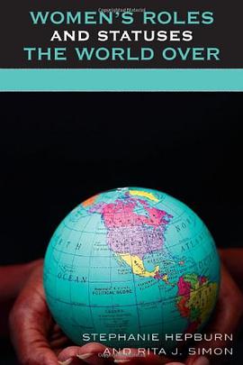Women's Roles and Statuses the World Over pdf epub mobi 电子书 下载