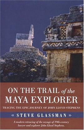 On the Trail of the Maya Explorer pdf epub mobi 电子书 下载