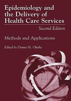 Epidemiology and the Delivery of Health Care Services pdf epub mobi 电子书 下载