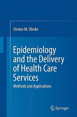 Epidemiology and the Delivery of Health Care Services pdf epub mobi 电子书 下载