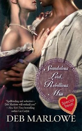 Scandalous Lord, Rebellious Miss pdf epub mobi 电子书 下载