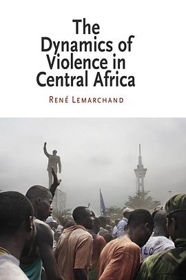 The Dynamics of Violence in Central Africa pdf epub mobi 电子书 下载
